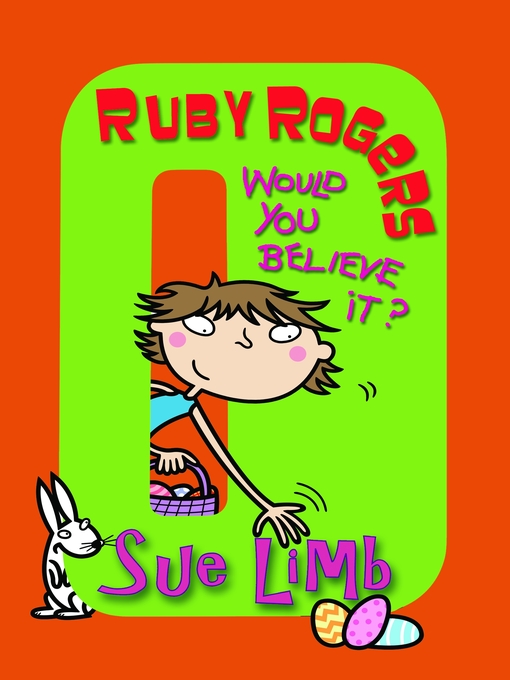 Title details for Would You Believe It? by Sue Limb - Available